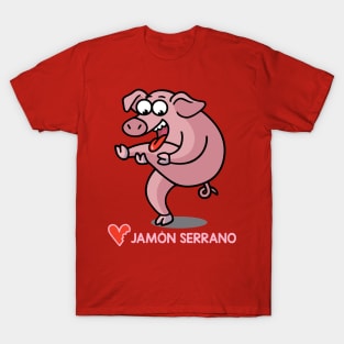 Love Serrano Ham T-Shirt